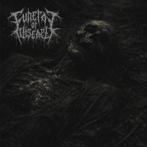 FUNERAL OF DISEASE - Funeral of Disease