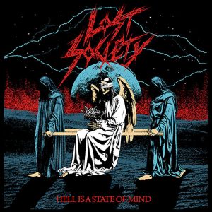 LOST SOCIETY - Hell Is a State of Mind