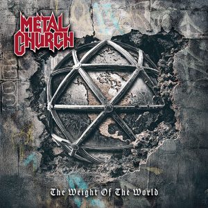 METAL CHURCH - The Weight of the World