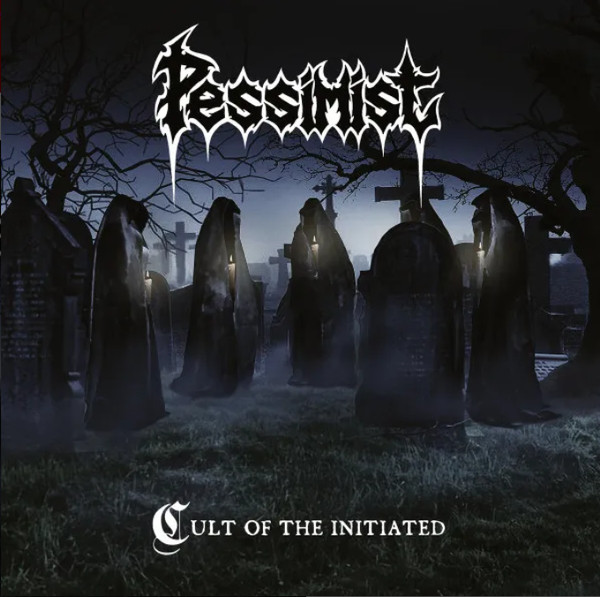 PESSIMIST - Cult of the Initiated