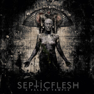 SEPTICFLESH &ndash; A Fallen Temple