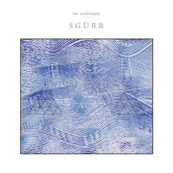 THY CATAFALQUE &ndash; Sgurr