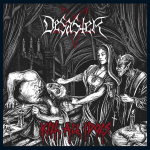 DESASTER – Kill All Idols (LP)